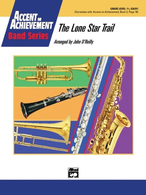 The Lone Star Trail (Concert Band - Score and Parts)