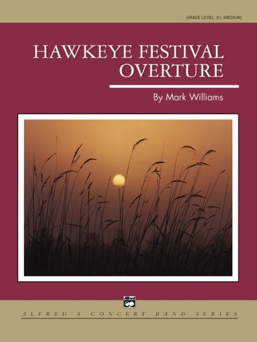 Hawkeye Festival Overture (Concert Band - Score and Parts)