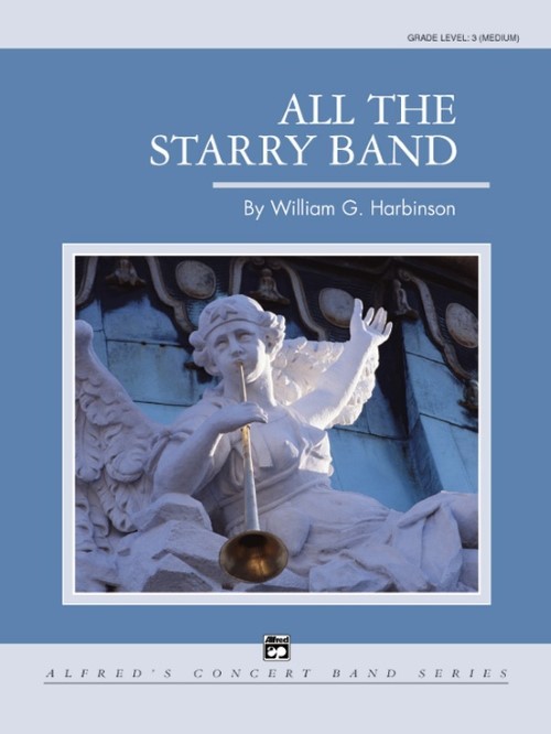 All the Starry Band (Concert Band - Score and Parts)