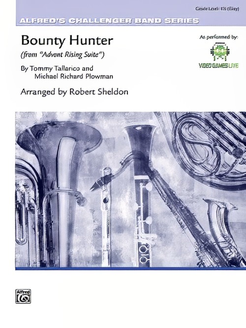 Bounty Hunter (from Advent Rising Suite) (Concert Band - Score and Parts)