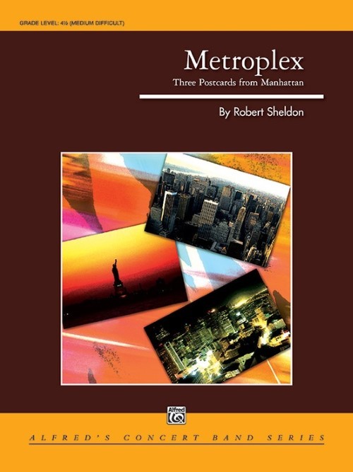 Metroplex: Three Postcards from Manhattan (Concert Band - Score and Parts)