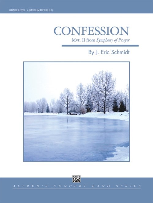 Confession (Movement 2 from Symphony of Prayer) (Concert Band - Score and Parts)