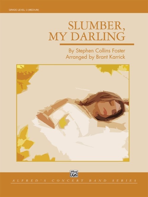 Slumber, My Darling (Concert Band - Score and Parts)