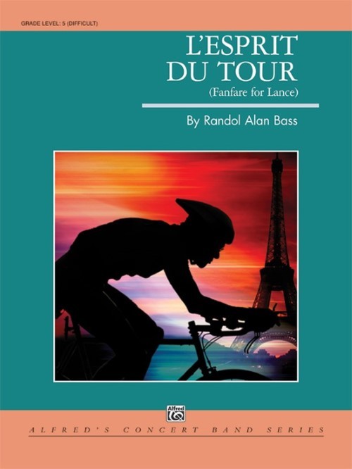 L'Esprit du Tour (Concert Band - Score and Parts)