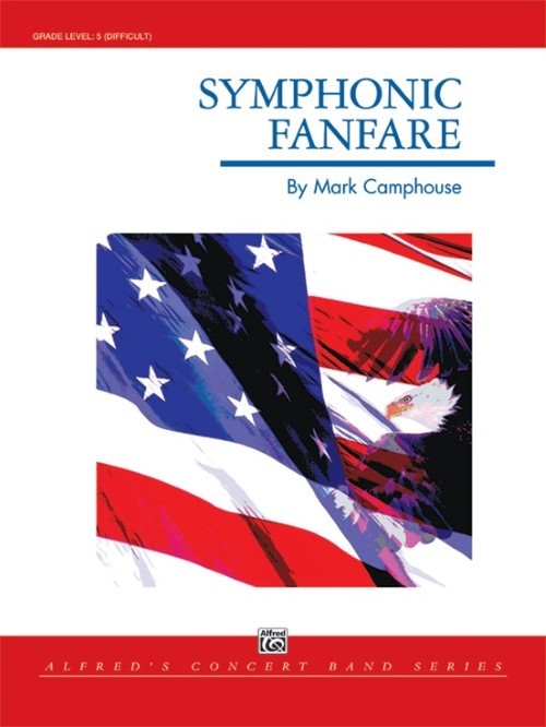 Symphonic Fanfare (Concert Band - Score and Parts)