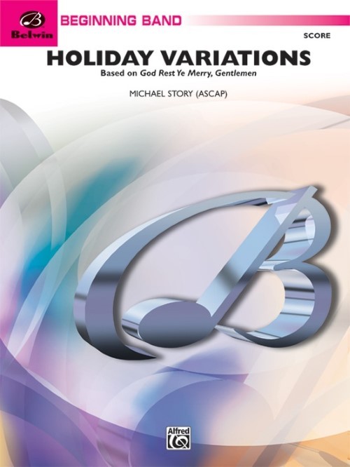 Holiday Variations (Concert Band - Score and Parts)