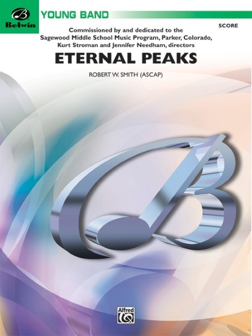 Eternal Peaks (Concert Band - Score and Parts)