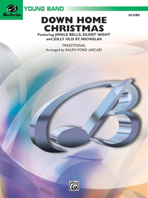 Down Home Christmas (Concert Band - Score and Parts)