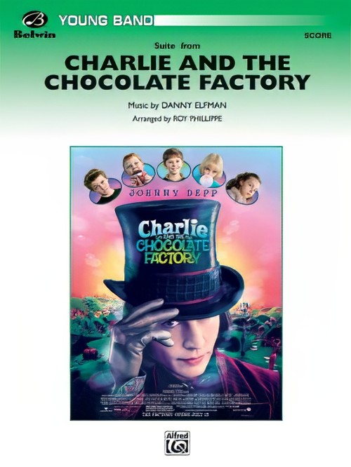 Charlie and the Chocolate Factory, Suite from (Concert Band - Score and Parts)