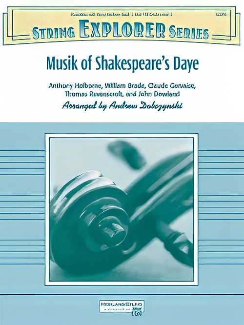 Musik of Shakespeare's Daye (String Orchestra - Score and Parts)