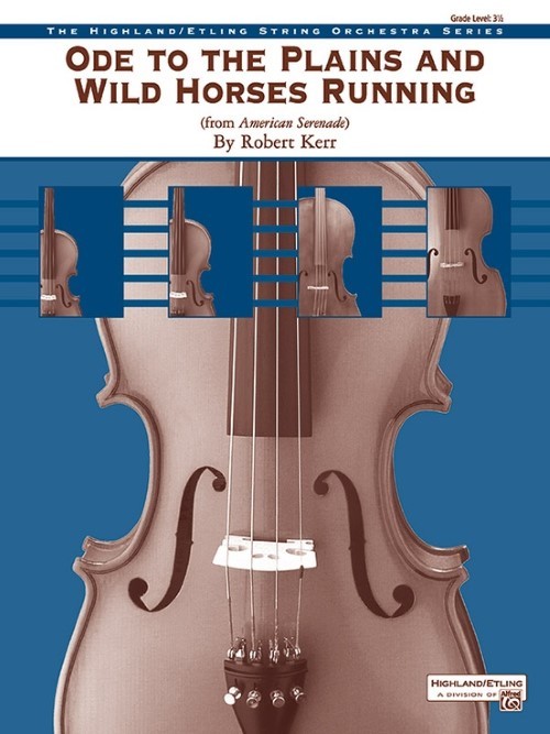 Ode to the Plains and Wild Horses Running (String Orchestra - Score and Parts)