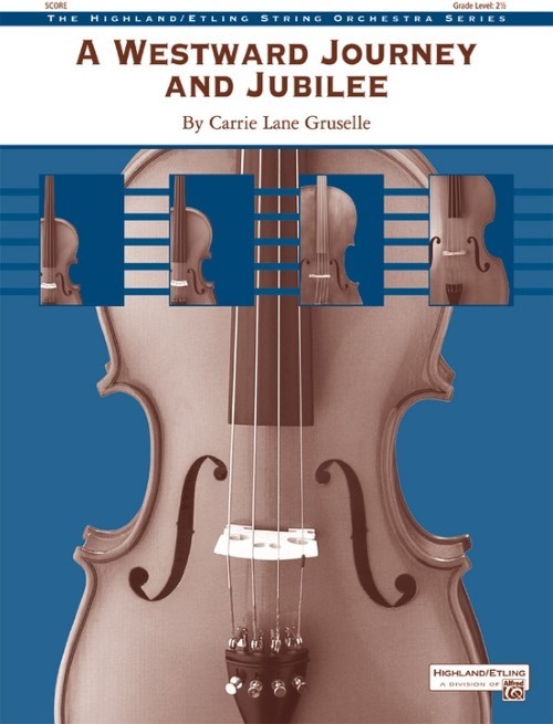 A Westward Journey and Jubilee (String Orchestra - Score and Parts)