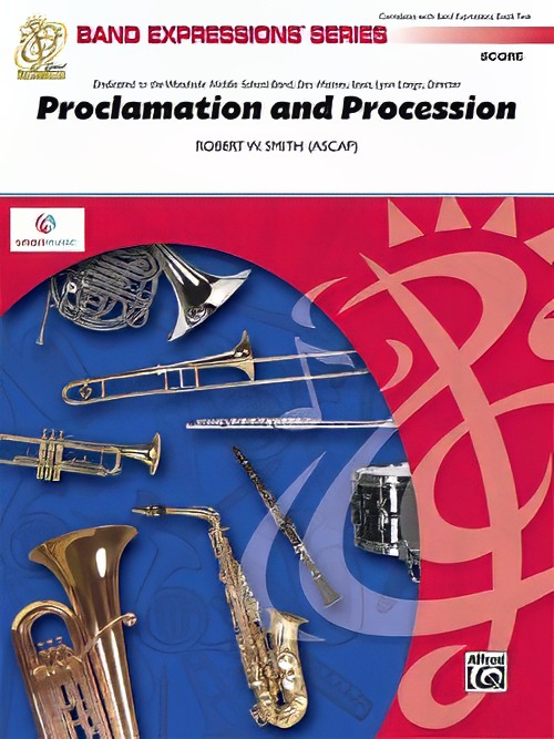 Proclamation and Procession (Concert Band - Score and Parts)