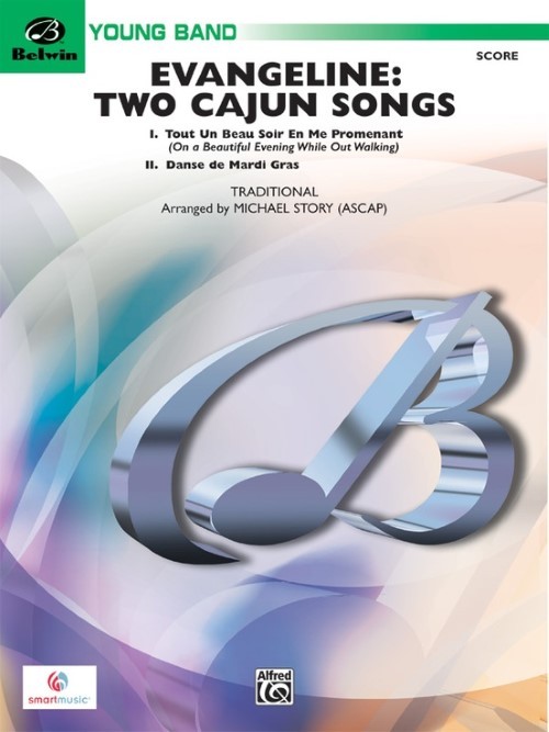 Evangeline: Two Cajun Songs (Concert Band - Score and Parts)