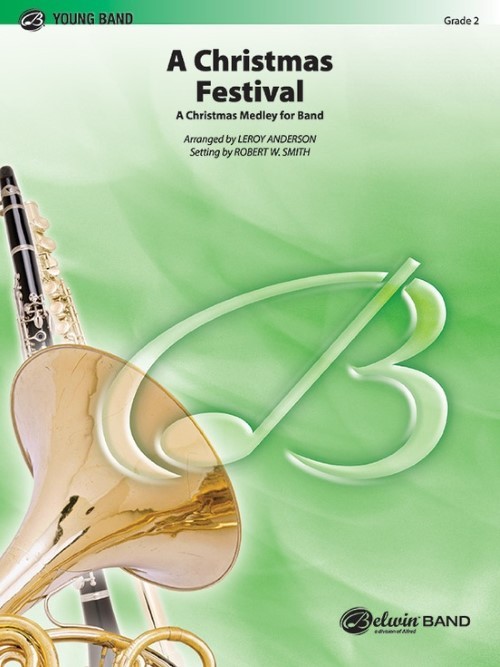 A Christmas Festival (Concert Band - Score and Parts)