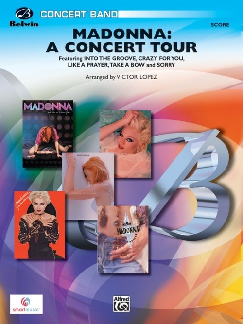 Madonna: A Concert Tour (Concert Band - Score and Parts)