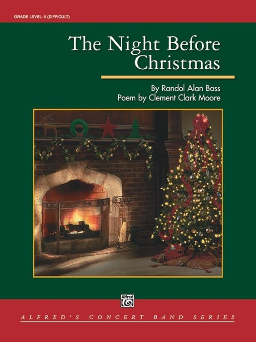 The Night Before Christmas (Narrator with Concert Band - Score and Parts)