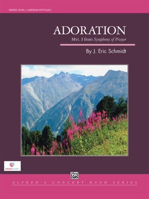 Adoration (Movement 1 from Symphony of Prayer) (Concert Band - Score and Parts)