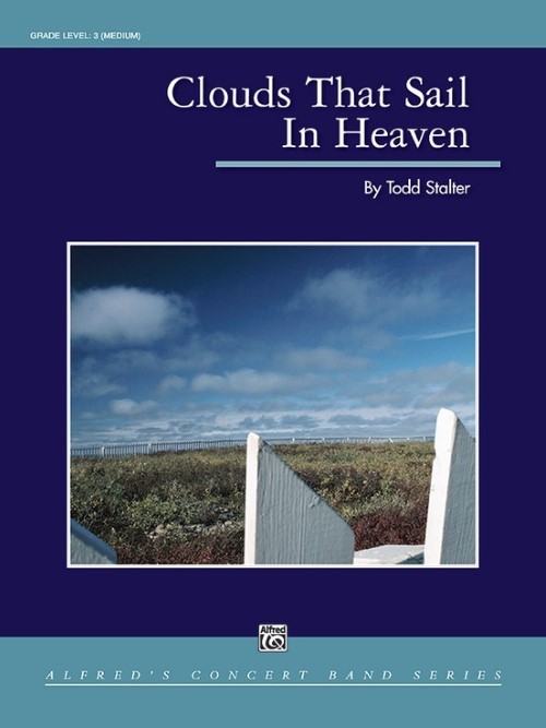 Clouds That Sail in Heaven (Concert Band - Score and Parts)