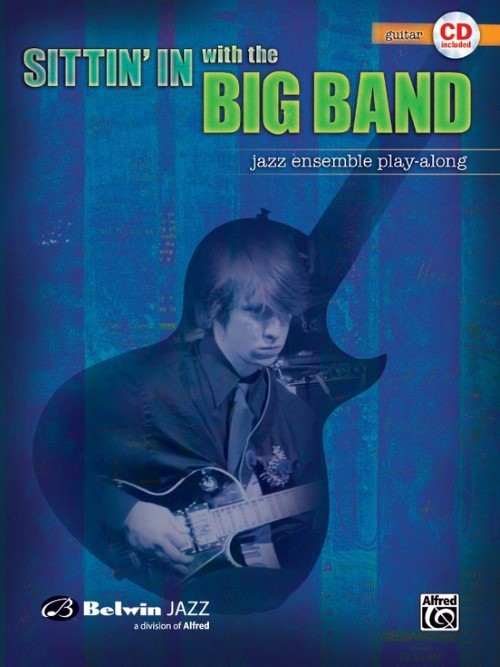 Sittin' in with the Big Band, Volume I (Guitar Book with CD)