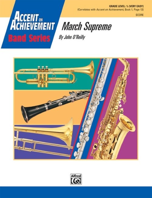 March Supreme (Concert Band - Score and Parts)