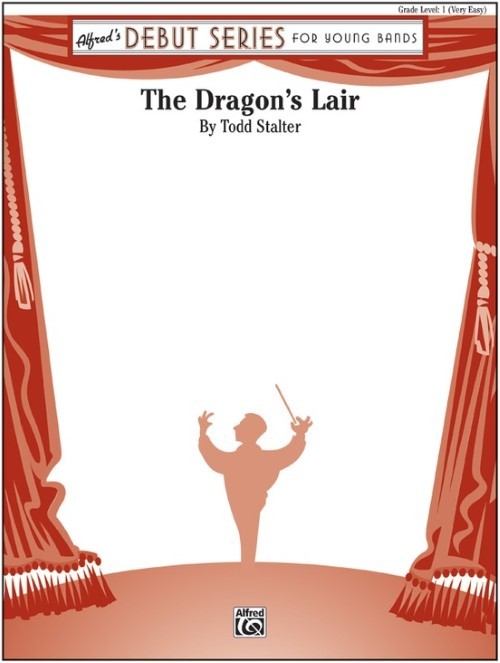 The Dragon's Lair (Concert Band - Score and Parts)