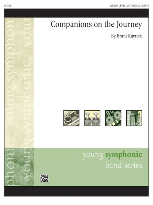 Companions on the Journey (Concert Band - Score and Parts)