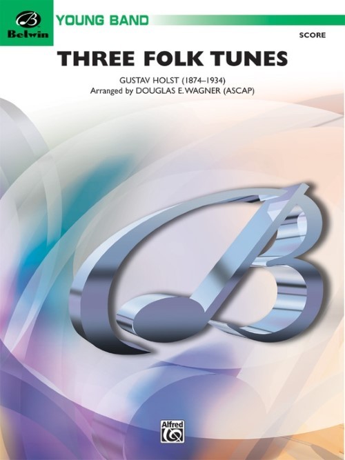 Three Folk Tunes (Concert Band - Score and Parts)