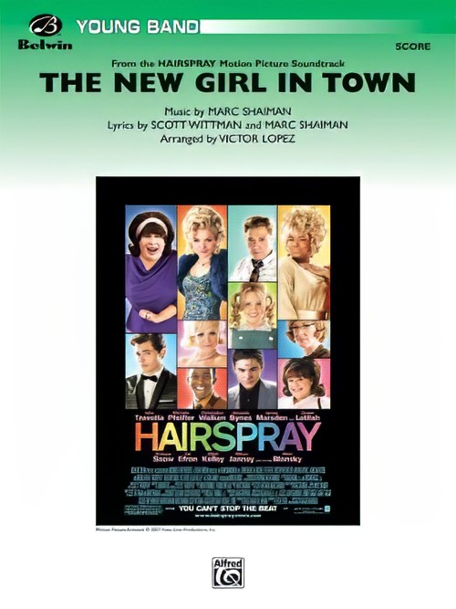 The New Girl in Town (from Hairspray) (Concert Band - Score and Parts)