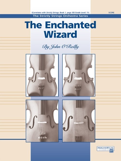 The Enchanted Wizard (String Orchestsra - Score and Parts)