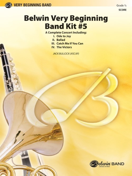 Belwin Very Beginning Band Kit No.5 (Concert Band - Score and Parts)