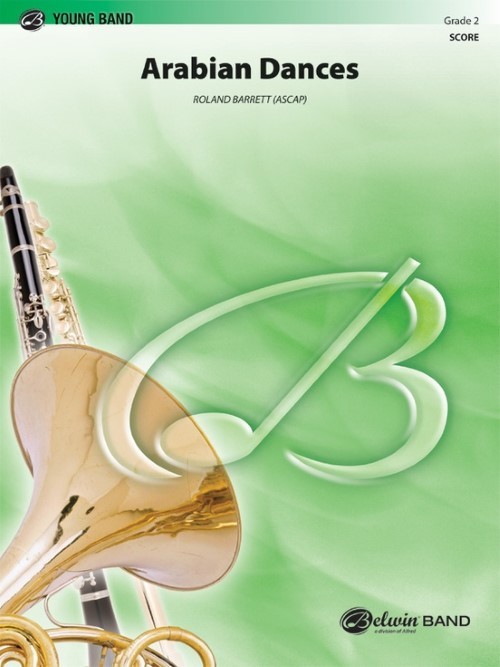 Arabian Dances (Concert Band - Score and Parts)