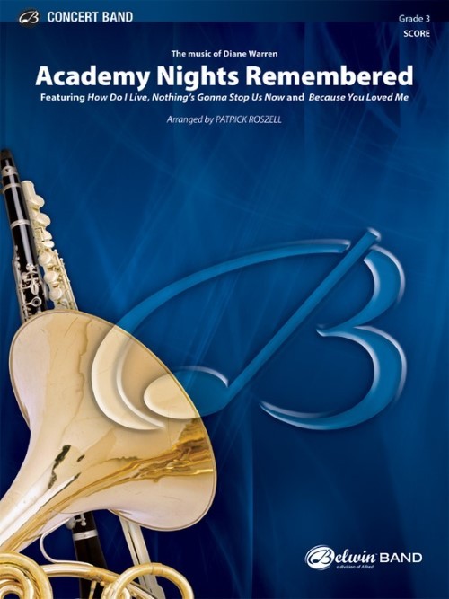 Academy Nights Remembered (The Music of Diane Warren) (Concert Band - Score and Parts)