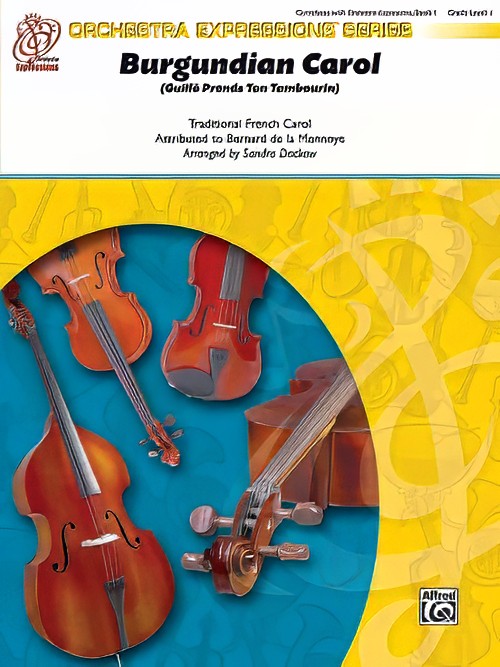 Burgundian Carol (Guillo Prends Ton Tambourin) (String Orchestra - Score and Parts)