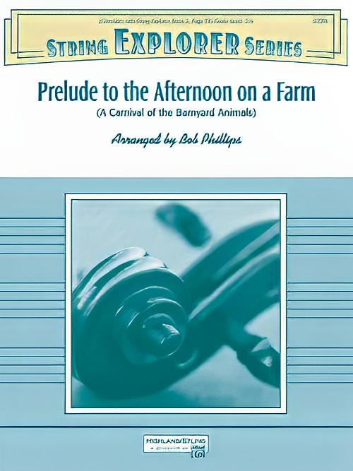 Prelude to the Afternoon on a Farm (String Orchestra - Score and Parts)