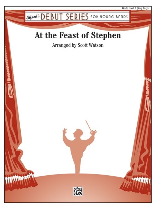 At the Feast of Stephen (Concert Band - Score and Parts)