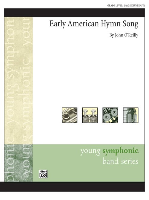 Early American Hymn Song (Concert Band - Score and Parts)