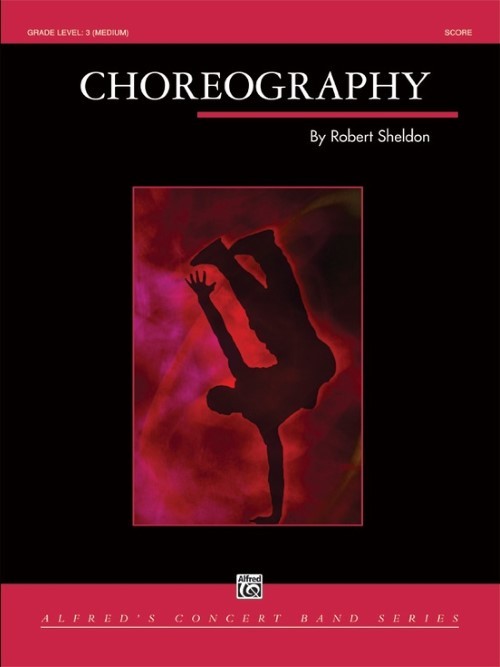 Choreography (Concert Band - Score and Parts)