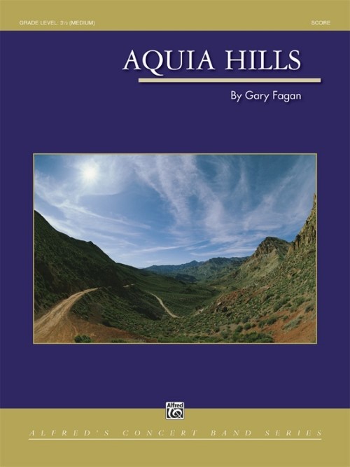 Aquia Hills (Concert Band - Score and Parts)