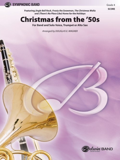 Christmas from the '50s (Vocal, Trumpet or Alto Sax Solo with Concert Band - Score and Parts)