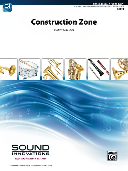 Construction Zone (Concert Band - Score and Parts)