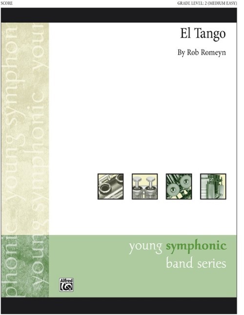 El Tango (Concert Band - Score and Parts)