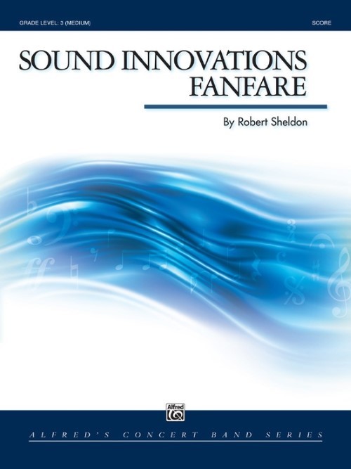 Sound Innovations Fanfare (Concert Band - Score and Parts)