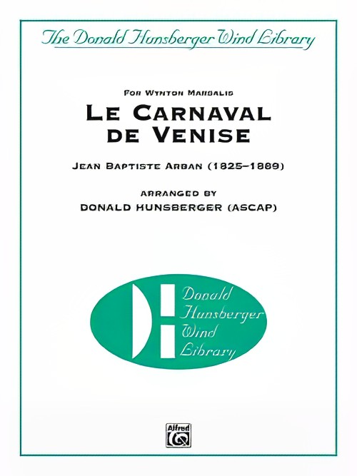 Le Carnaval de Venise (Carnival of Venice) (Trumpet Solo with Concert Band - Score and Parts)