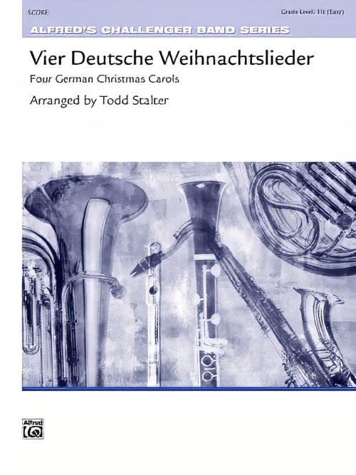 Vier Deutsche Weihnachtslieder (Four German Christmas Carols) (Concert Band - Score and Parts)