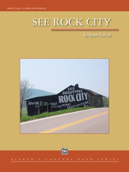 See Rock City (Concert Band - Score and Parts)