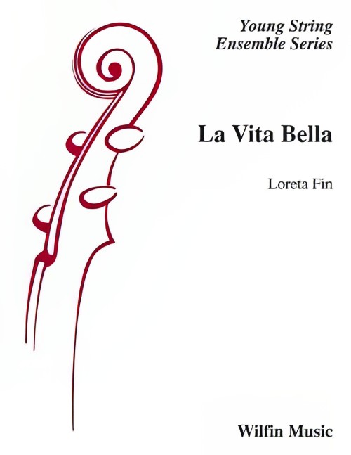 La Vita Bella (String Orchestra - Score and Parts)