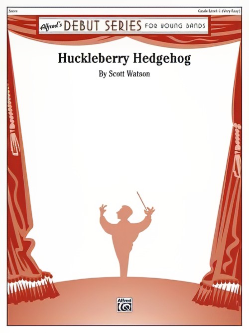 Huckleberry Hedgehog (Concert Band - Score and Parts)