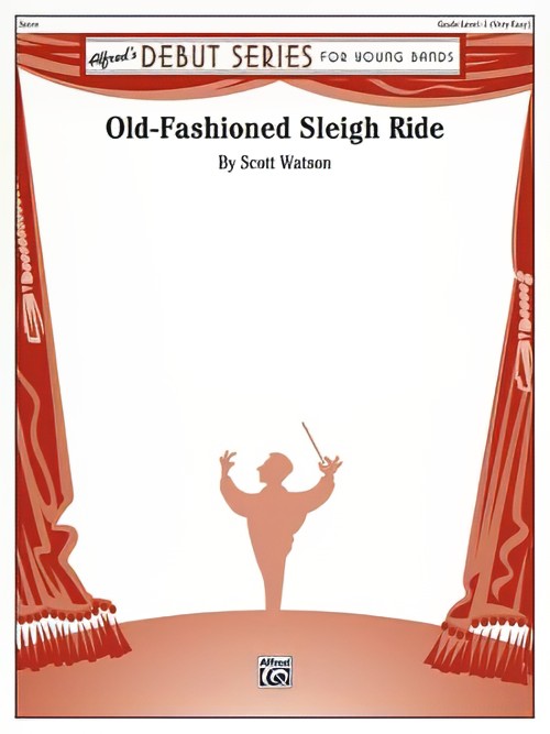 Old-Fashioned Sleigh Ride (Concert Band - Score and Parts)