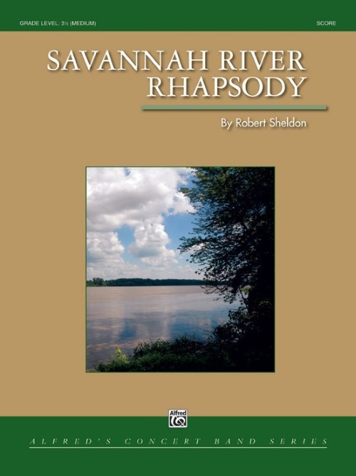 Savannah River Rhapsody (Concert Band - Score and Parts)